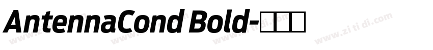 AntennaCond Bold字体转换